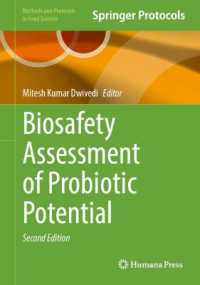 Biosafety Assessment of Probiotic Potential (Methods and Protocols in Food Science) （2ND）