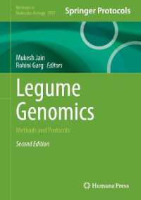 Legume Genomics : Methods and Protocols (Methods in Molecular Biology) （2ND）