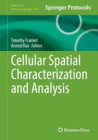Cellular Spatial Characterization and Analysis (Methods in Molecular Biology)