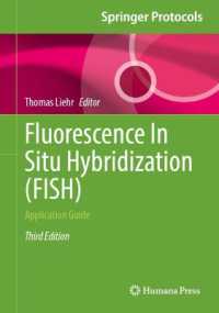 Fluorescence in Situ Hybridization (FISH) : Application Guide (Springer Protocols Handbooks) （3RD）
