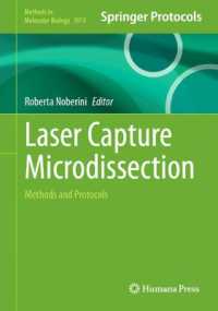 Laser Capture Microdissection : Methods and Protocols (Methods in Molecular Biology)