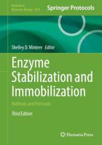 Enzyme Stabilization and Immobilization : Methods and Protocols (Methods in Molecular Biology) （3RD）