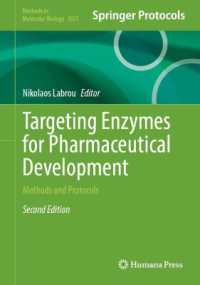 Targeting Enzymes for Pharmaceutical Development : Methods and Protocols (Methods in Molecular Biology) （2ND）