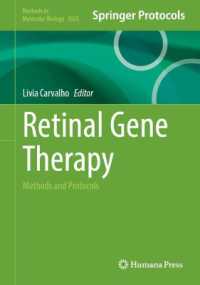 Retinal Gene Therapy : Methods and Protocols (Methods in Molecular Biology)