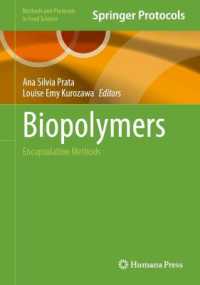 Biopolymers : Encapsulation Methods (Methods and Protocols in Food Science)