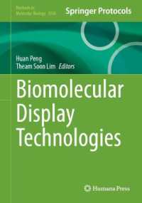 Biomolecular Display Technologies (Methods in Molecular Biology)