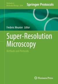Super-Resolution Microscopy : Methods and Protocols (Methods in Molecular Biology)