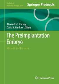 The Preimplantation Embryo : Methods and Protocols (Methods in Molecular Biology)