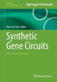 Synthetic Gene Circuits : Methods and Protocols (Methods in Molecular Biology)