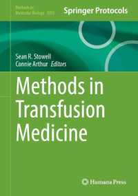 Methods in Transfusion Medicine (Methods in Molecular Biology)