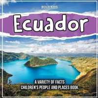 Ecuador a Book of Very Cool Facts for Children