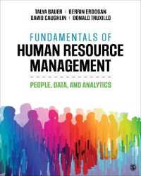 Fundamentals of Human Resource Management : People， Data， and Analytics