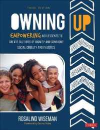 Owning Up : Empowering Adolescents to Create Cultures of Dignity and Confront Social Cruelty and Injustice （3RD）