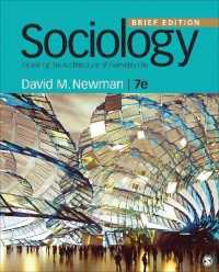 Sociology : Exploring the Architecture of Everyday Life: Brief Edition （7TH）