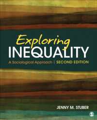 Exploring Inequality: A Sociological Approach （2ND）