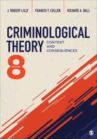 Criminological Theory : Context and Consequences （8TH）