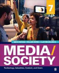 Media/Society : Technology， Industries， Content， and Users