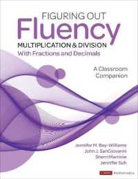 Figuring Out Fluency - Multiplication and Division with Fractions and Decimals : A Classroom Companion (Corwin Mathematics Series)