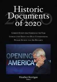 米国・国際歴史的文献集（2020年版）<br>Historic Documents of 2020 (Historic Documents)