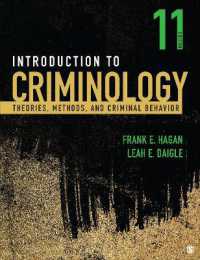 Introduction to Criminology : Theories， Methods， and Criminal Behavior