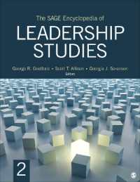 リーダーシップ研究百科事典（全２巻）<br>The SAGE Encyclopedia of Leadership Studies
