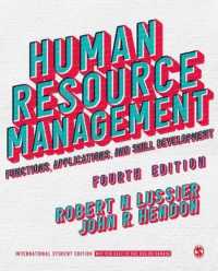 人的資源管理：機能、応用とスキル開発（第４版）<br>Human Resource Management - International Student Edition : Functions, Applications, and Skill Development （4TH）
