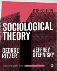 社会学理論（第１１版）<br>Sociological Theory - International Student Edition （11TH）