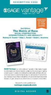 The Matrix of Race - Vantage Slimpack : Social Construction， Intersectionality， and Inequality