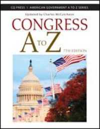 アメリカの議会A-Z（第７版）<br>Congress a to Z （7TH）