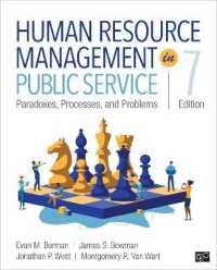 公共サービスにおける人的資源管理（第７版）<br>Human Resource Management in Public Service : Paradoxes, Processes, and Problems （7TH）