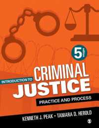 Introduction to Criminal Justice : Practice and Process