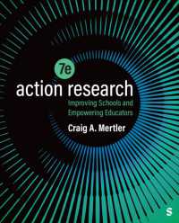 Action Research : Improving Schools and Empowering Educators （7TH）