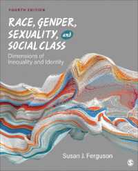 Race， Gender， Sexuality， and Social Class : Dimensions of Inequality and Identity