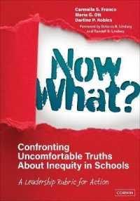 Now What? Confronting Uncomfortable Truths about Inequity in Schools : A Leadership Rubric for Action