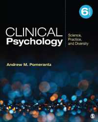 Clinical Psychology : Science, Practice, and Diversity （6TH）