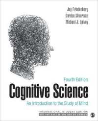 Cognitive Science - International Student Edition : An Introduction to the Study of Mind （4TH）