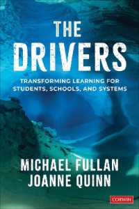 The Drivers : Transforming Learning for Students, Schools, and Systems