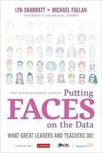 Putting FACES on the Data : What Great Leaders and Teachers Do! （2ND）