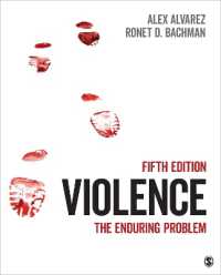暴力：永続する問題（第５版）<br>Violence : The Enduring Problem （5TH）