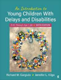 An Introduction to Young Children with Delays and Disabilities : Birth through Age Eight
