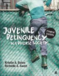 Juvenile Delinquency in a Diverse Society （4TH）