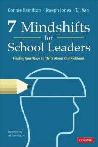 7 Mindshifts for School Leaders : Finding New Ways to Think about Old Problems