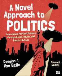 A Novel Approach to Politics : Introducing Political Science through Books, Movies, and Popular Culture （7TH）