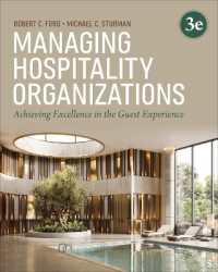 ホスピタリティ経営（第３版）<br>Managing Hospitality Organizations : Achieving Excellence in the Guest Experience （3RD）