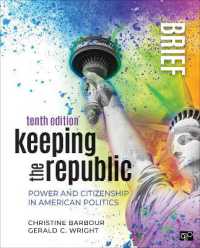 Keeping the Republic : Power and Citizenship in American Politics - Brief Edition （10TH）