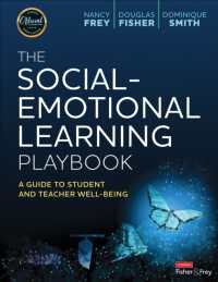The Social-Emotional Learning Playbook : A Guide to Student and Teacher Well-Being （Spiral）