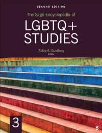 LGBTQ+研究百科事典（第２版・全３巻）<br>The Sage Encyclopedia of LGBTQ+ Studies, 2nd Edition （2ND）
