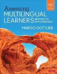 Assessing Multilingual Learners : Bridges to Empowerment （3RD）