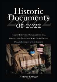 米国・国際歴史的文献集（2022年版）<br>Historic Documents of 2022 (Historic Documents)