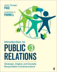 Introduction to Public Relations : Strategic， Digital， and Socially Responsible Communication